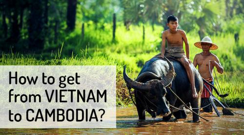 How to travel from Vietnam to Cambodia ?